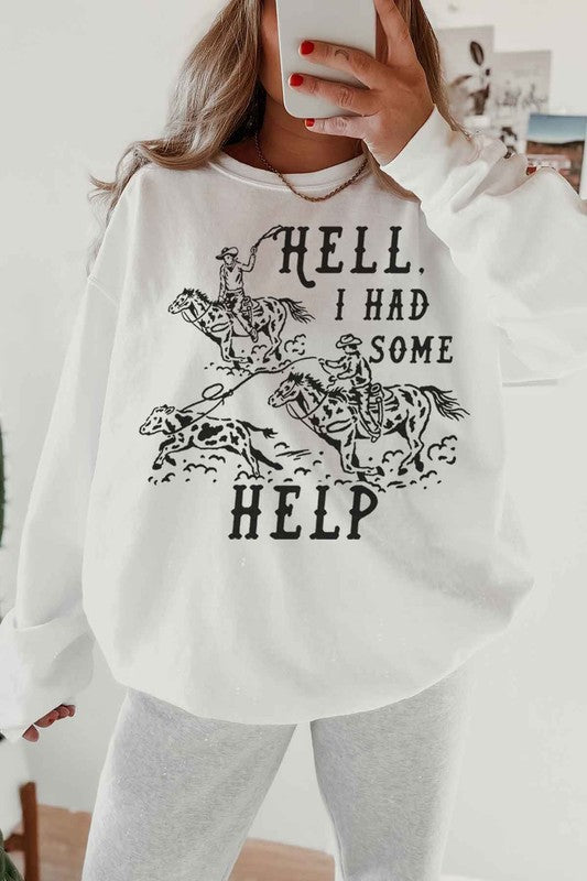 ‘Hell I Had Some Help’ Sweater