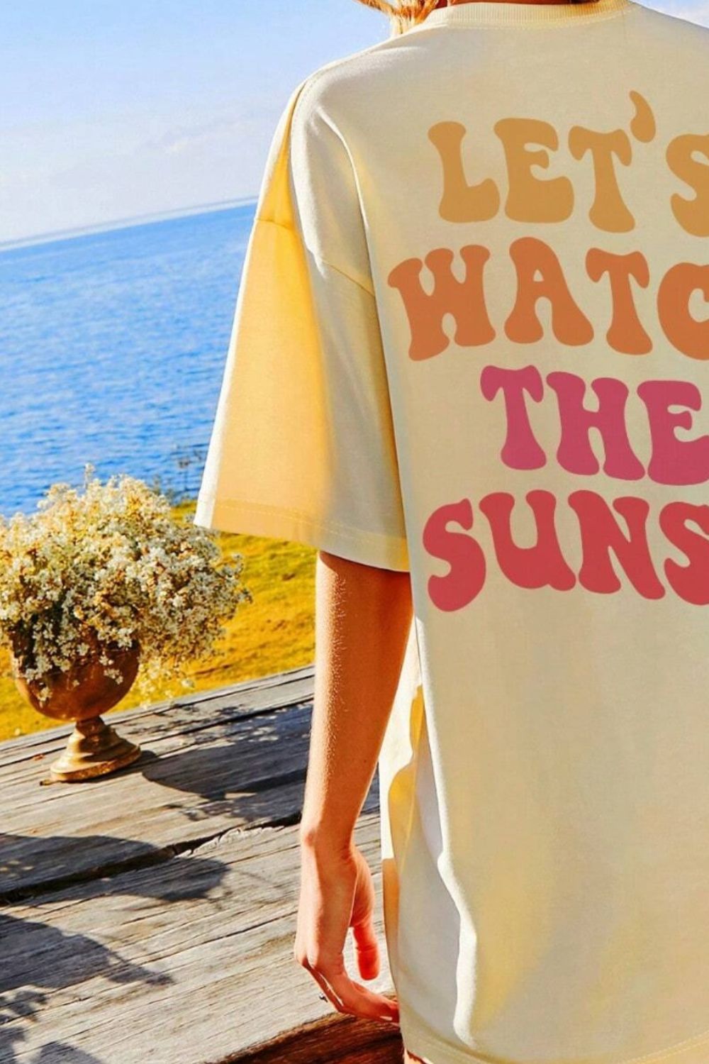 Let’s Watch The Sunset Tee